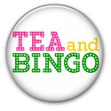 tea and bingo